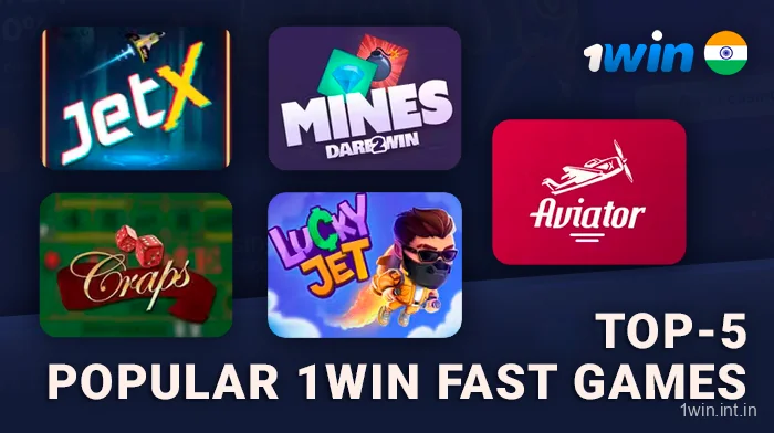 Popular Fast games on 1win site