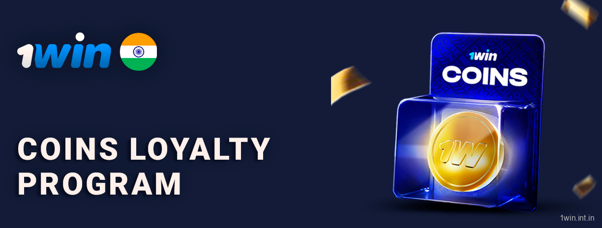 1Win Coins Loyalty Program