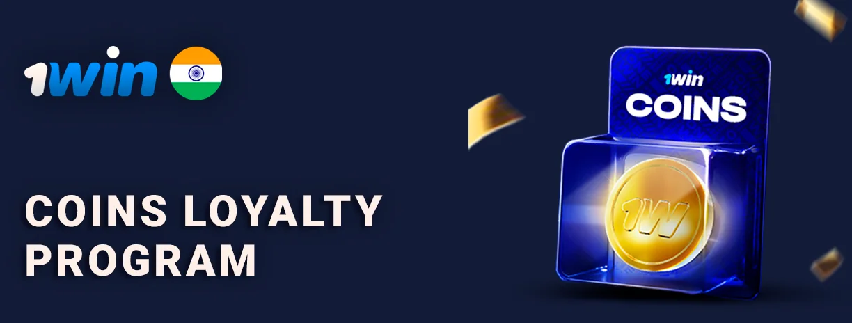 1Win Coins Loyalty Program
