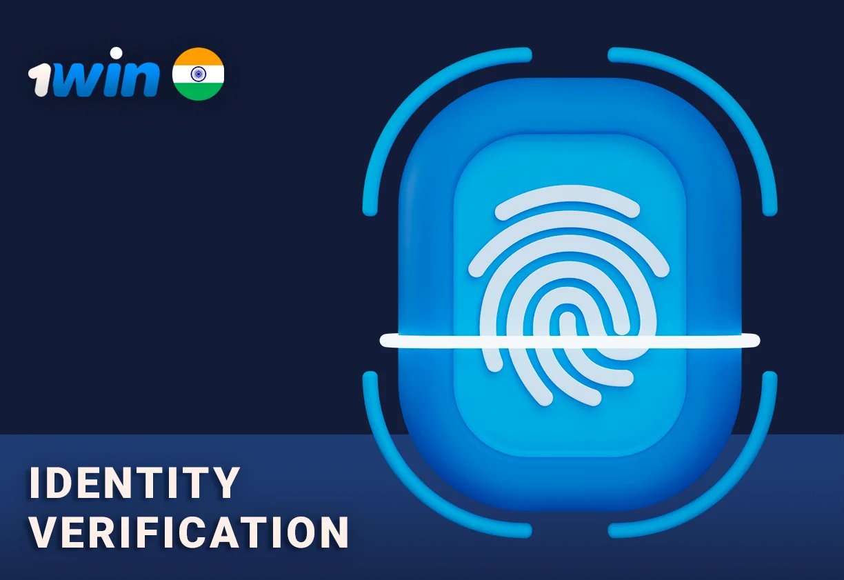 As a part of anti-money laundering at 1Win India, in some cases users should proceed verification procedure