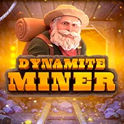 Slot Dynamite miner