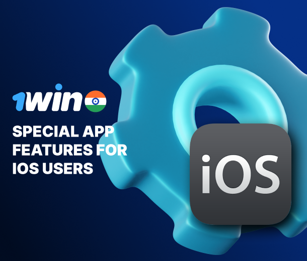 Exclusive advantages of the 1win app for Apple users